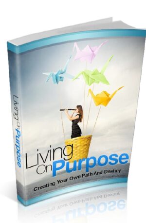Living on Purpose