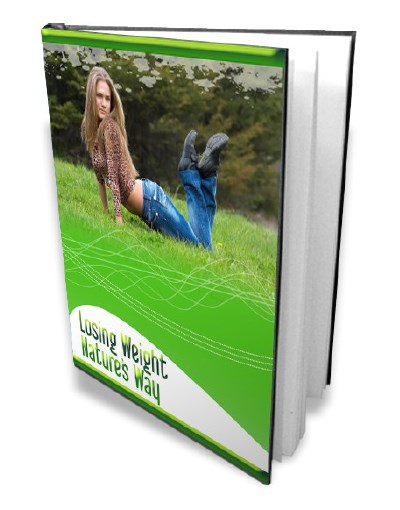Losing Weight Nature's Way